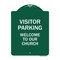 Signmission Visitor Parking Welcome to Our Church, Green & White Aluminum Sign, 18" x 24", GW-1824-22723 A-DES-GW-1824-22723 - alternate 1